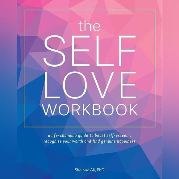 The Self-Love Workbook: A Life-Changing Guide to Boost Self-Esteem .... - Picture 1 of 4